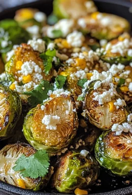 Mexican Street Corn Brussels Sprouts